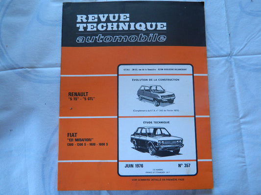 RTA  revue technique automobile etat comme neuf FIAT 131 MIRAFIORI   n  357