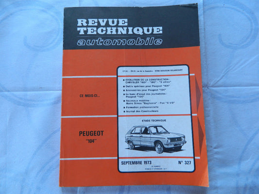 RTA revue technique automobile etat comme neuf PEUGEOT 104  n 327