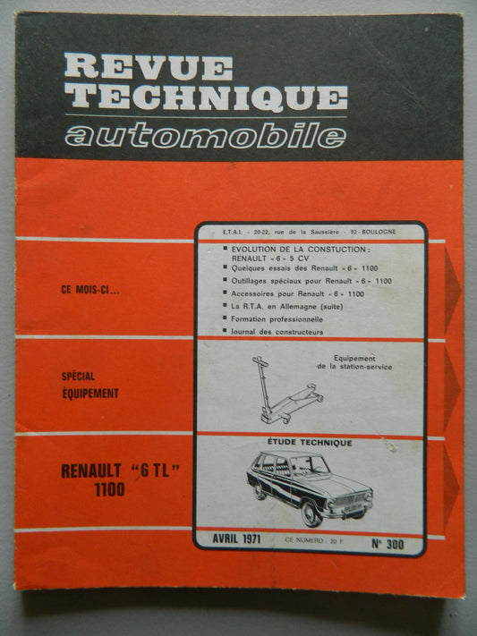 RTA revue technique automobile comme neuf  n 300 Renault " 6 TL " 1100