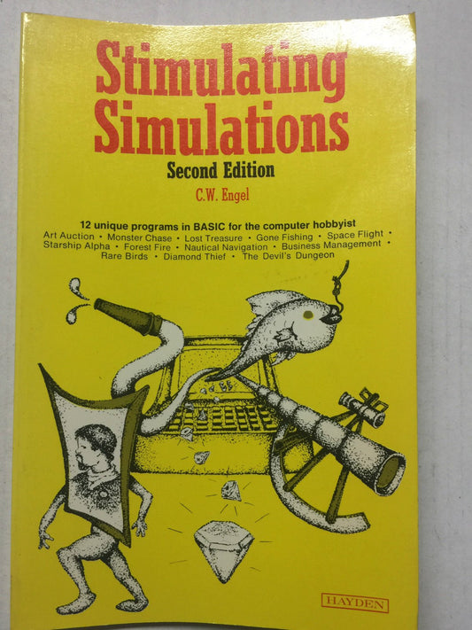 Stimulating Simulations second edition c.w Engel - KLR Automation