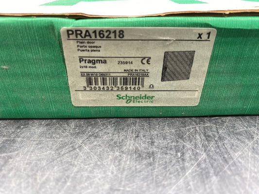 NEW SCHNEIDER ELECTRIC PRA16218 PRAGMA 235914 PLAIN DOOR - KLR Automation