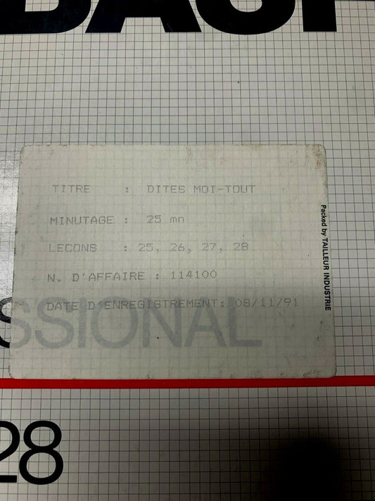 RARE Film Dites Moi - Tout 25mn BASF PER 528 730m Professional 6,3mm 1991 studio - KLR Automation