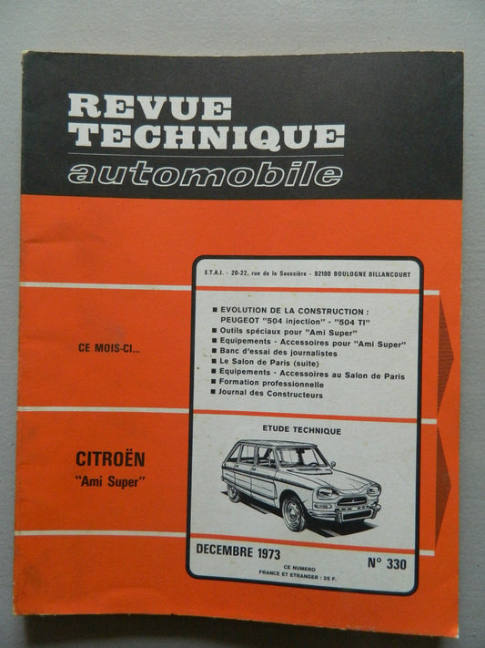 RTA  revue technique automobile etat comme neuf n 330 Citroen "ami super"