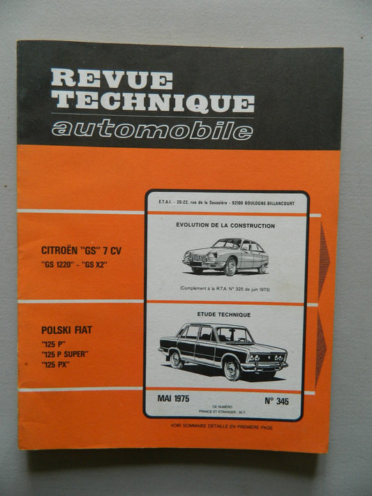 RTA revue technique automobile comme neuf n 345 Polski Fiat 125 P - P super - PX - KLR Automation