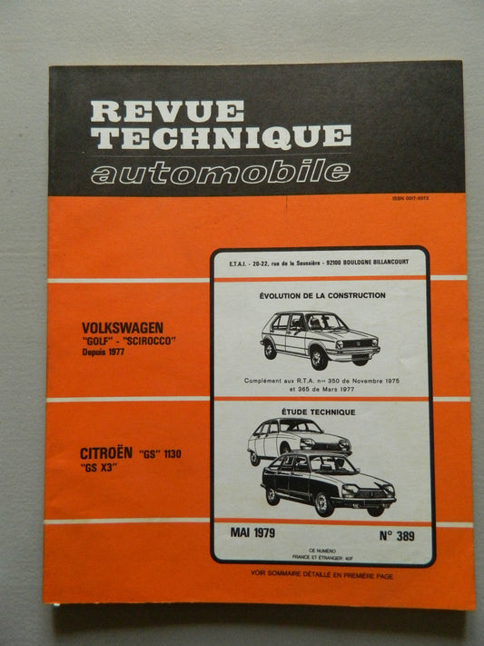 RTA  revue technique automobile etat comme neuf n 389 Citroen "GS" 1130 "GS X3"