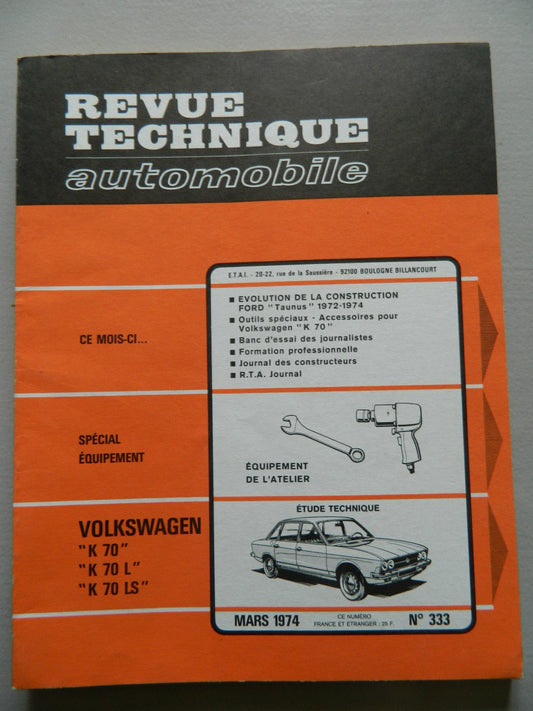 RTA revue technique automobile comme neuf n 333 VW K 70 - K 70 L - K 70 LS - KLR Automation